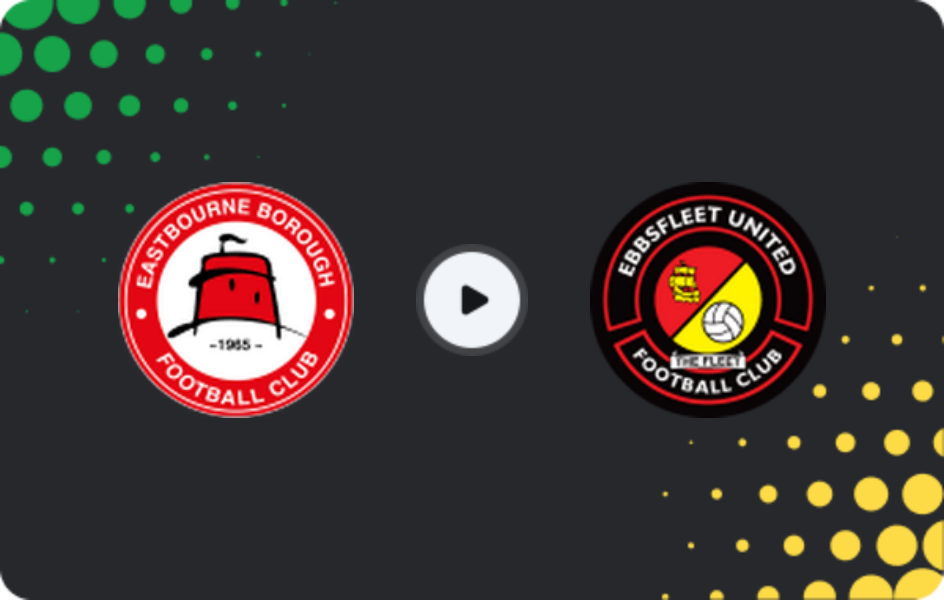 Where to watch Eastbourne Borough — Ebbsfleet United, National League - South, 10.03.2026