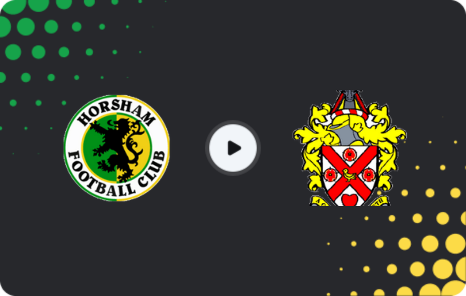 Where to watch Horsham — AFC Hornchurch, National League - South, 10.03.2026