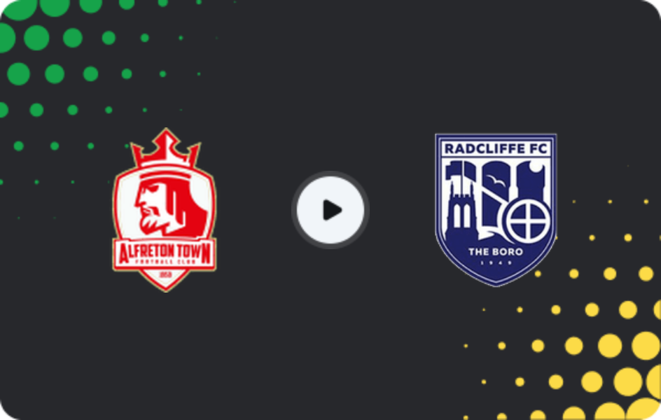 Where to watch Alfreton Town — Radcliffe, National League - North, 10.03.2026