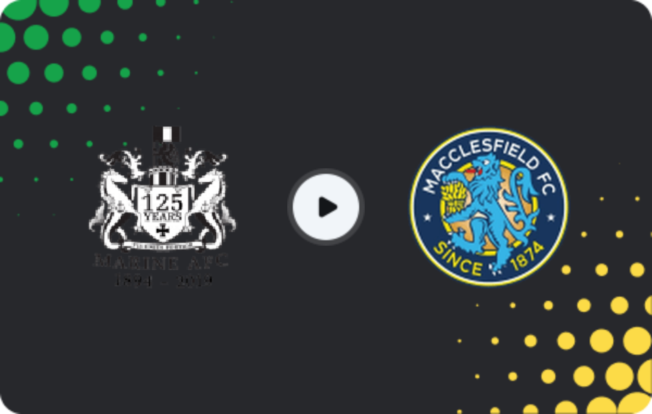 Where to watch Marine — Macclesfield, National League - North, 10.03.2026