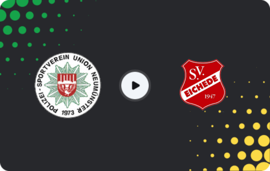 Where to watch Union Neumünster — SV Eichede, Oberliga - Schleswig-Holstein, 14.03.2026