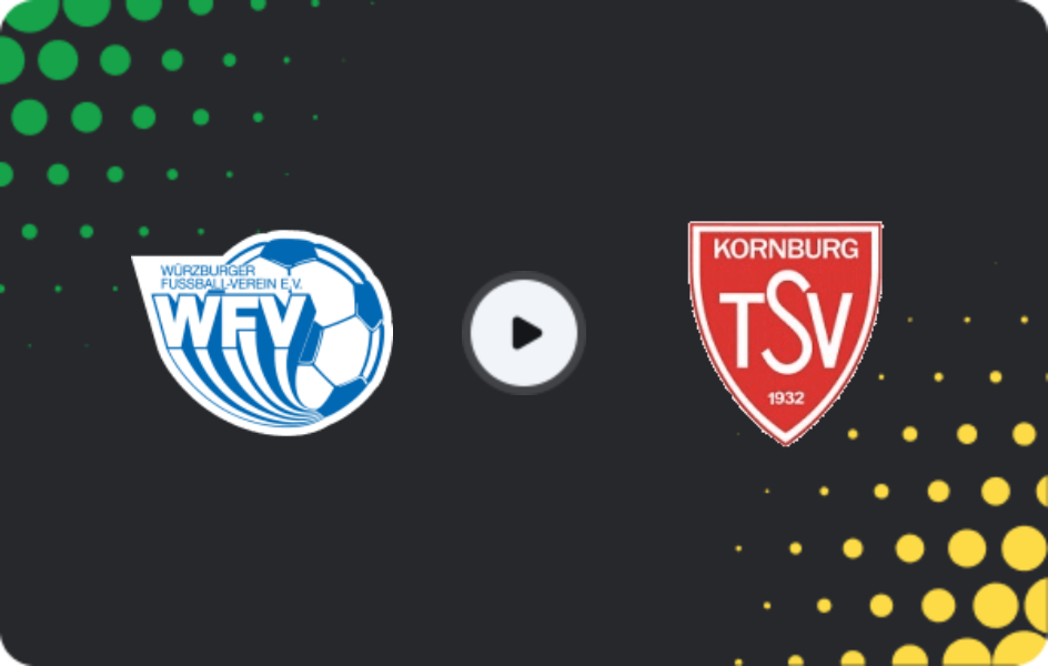 Where to watch Würzburger FV — Kornburg, Oberliga - Bayern Nord, 14.03.2026