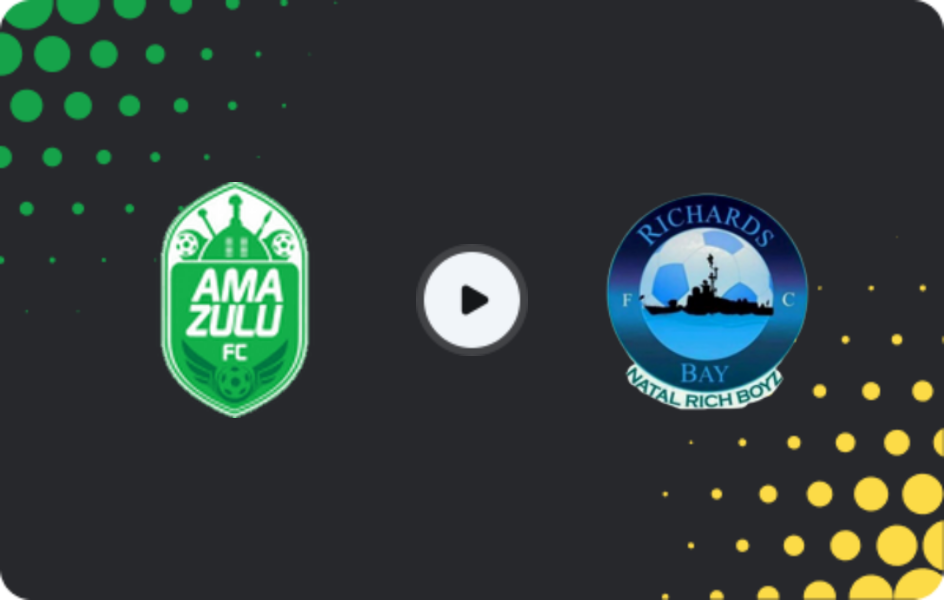 Where to watch Amazulu — Richards Bay, Premiership, 14.03.2026