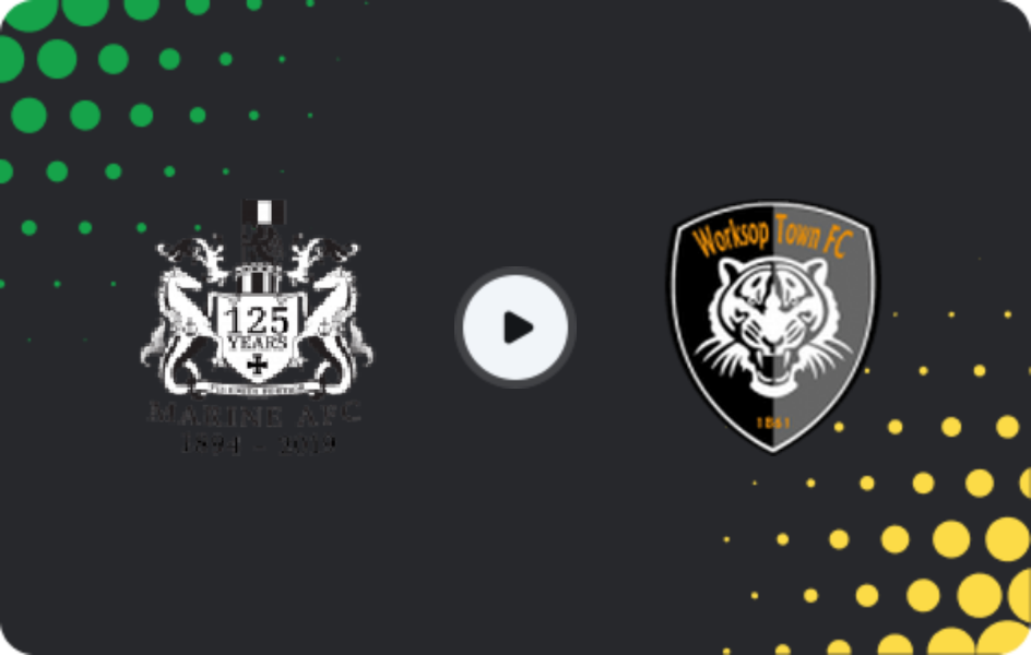 Where to watch Marine — Worksop Town, National League - North, 14.03.2026
