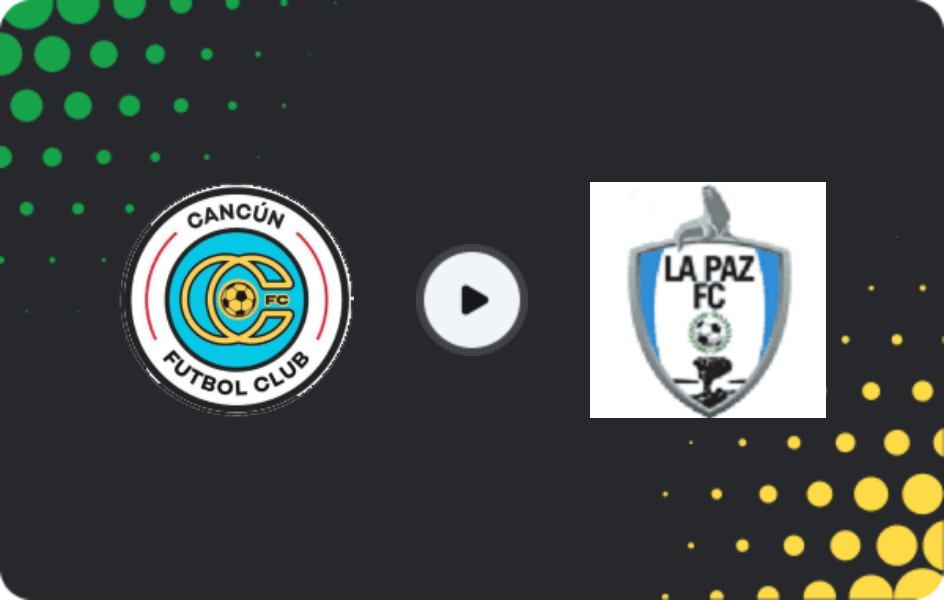 Where to watch Cancún — CA La Paz, Liga de Expansión MX, 15.03.2026