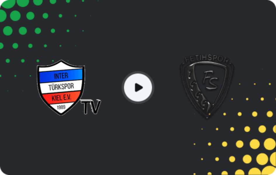 Where to watch Inter Türkspor Kiel — Kaltenkirchen, Oberliga - Schleswig-Holstein, 15.03.2026