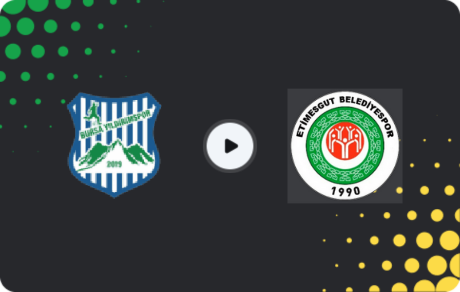 Where to watch Bursa Yıldırımspor — Etimesgut Belediyespor, 3. Lig - Group 1, 15.03.2026