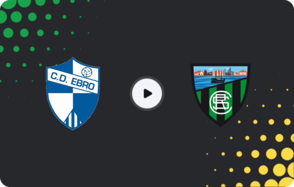 Where to watch Ebro — Sestao River, Segunda Federación - Group 2, 15.03.2026