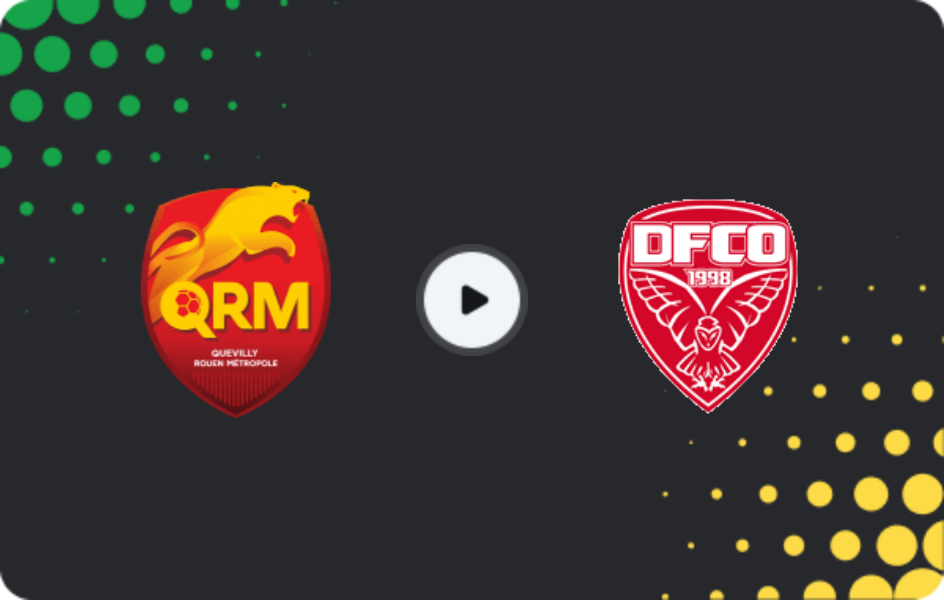 Where to watch Quevilly — Dijon, Championnat National, 20.03.2026