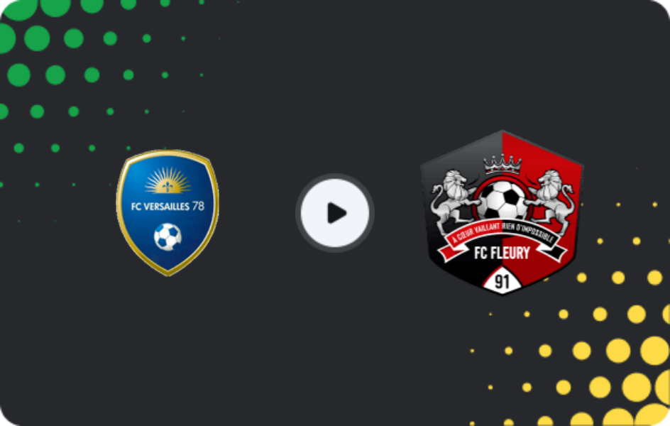 Where to watch Versailles — Fleury 91, Championnat National, 20.03.2026