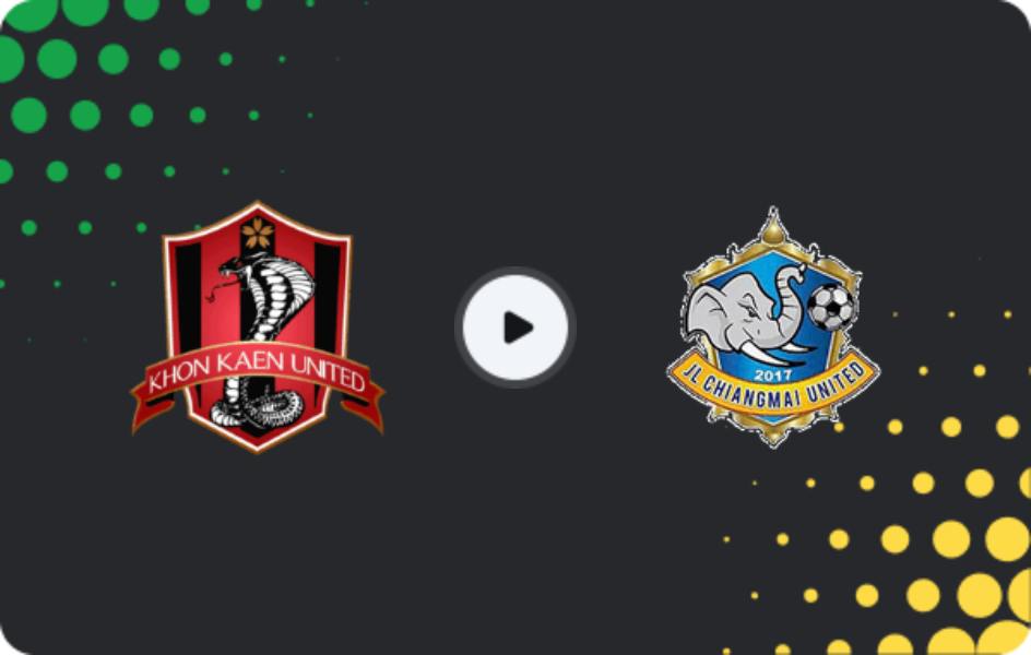 Where to watch Khon Kaen United — Chiangmai United, League 2, 21.03.2026