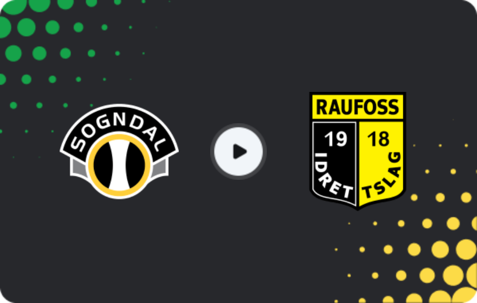 Where to watch Sogndal — Raufoss, Friendlies Clubs, 21.03.2026