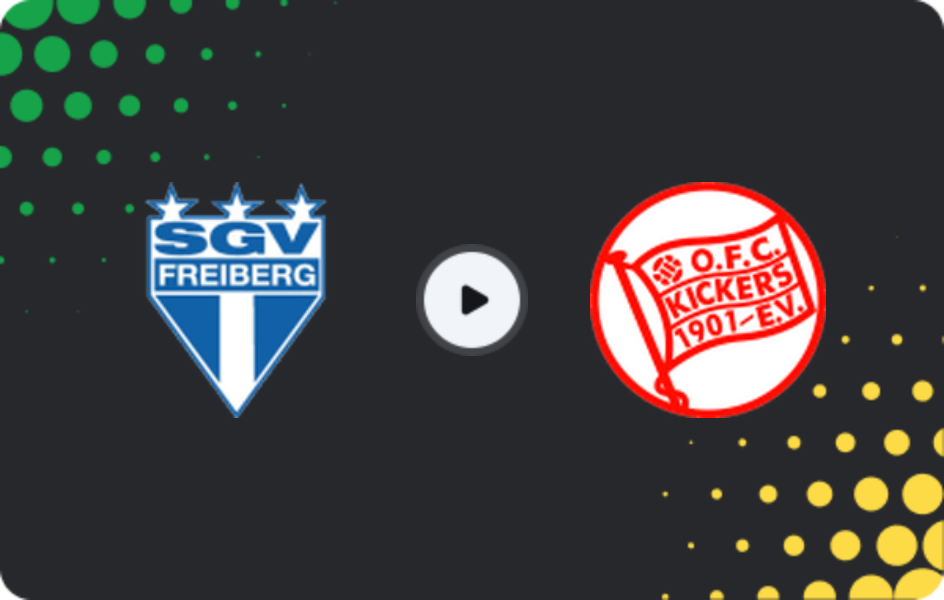 Where to watch SGV Freiberg — Kickers Offenbach, Regionalliga - SudWest, 21.03.2026