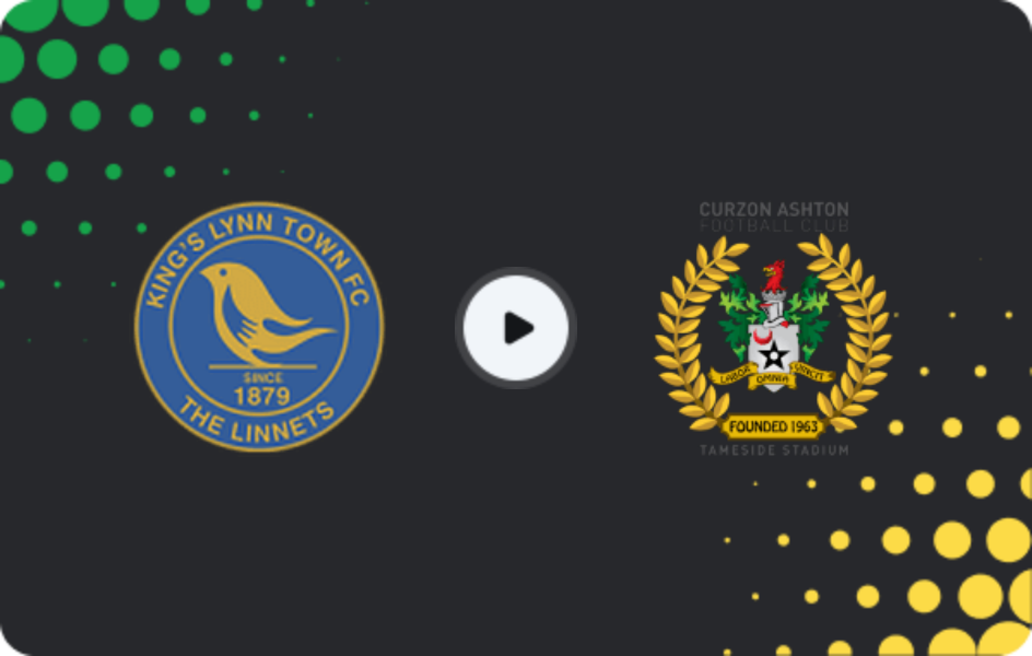 Where to watch King's Lynn Town — Curzon Ashton, National League - North, 21.03.2026