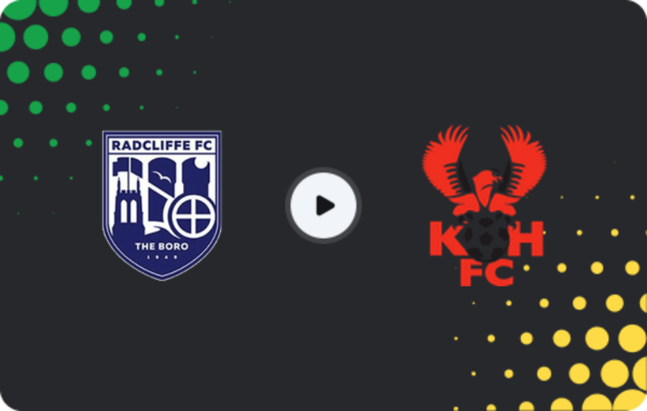 Where to watch Radcliffe — Kidderminster Harriers, National League - North, 21.03.2026