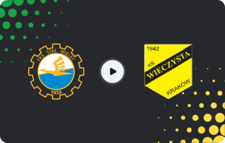 Where to watch Stal Mielec — Wieczysta Kraków, 1 Liga, 21.03.2026
