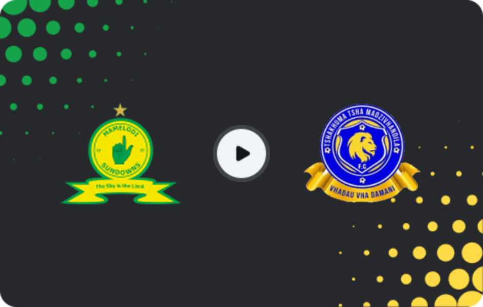 Where to watch Mamelodi Sundowns — Marumo Gallants, Premiership, 21.03.2026