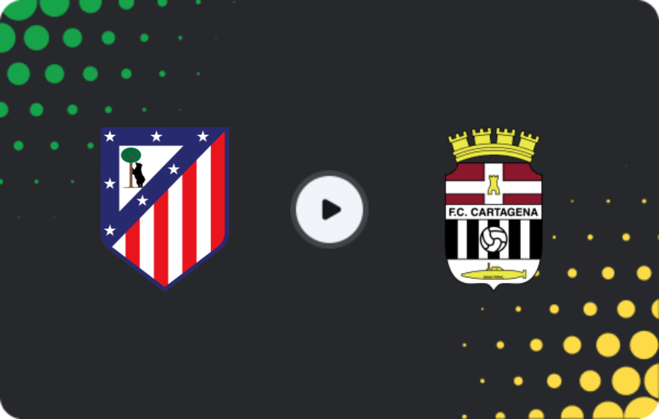 Where to watch Atlético Madrid II — FC Cartagena, Primera Federación – Group 2, 22.03.2026