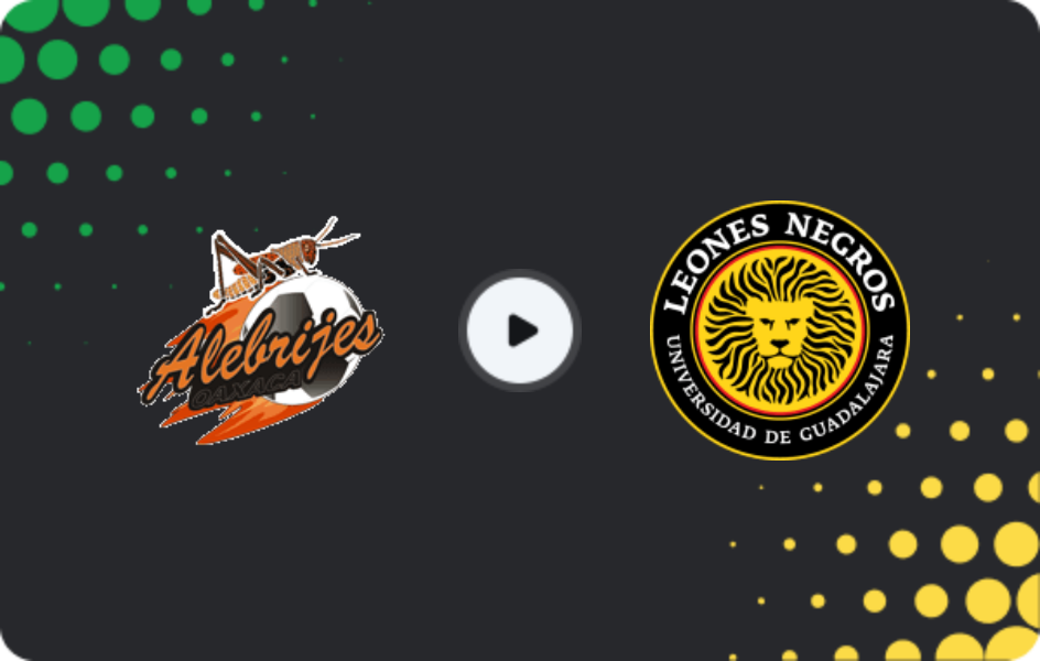 Where to watch Alebrijes de Oaxaca — Leones Negros UDG, Liga de Expansión MX, 28.03.2026
