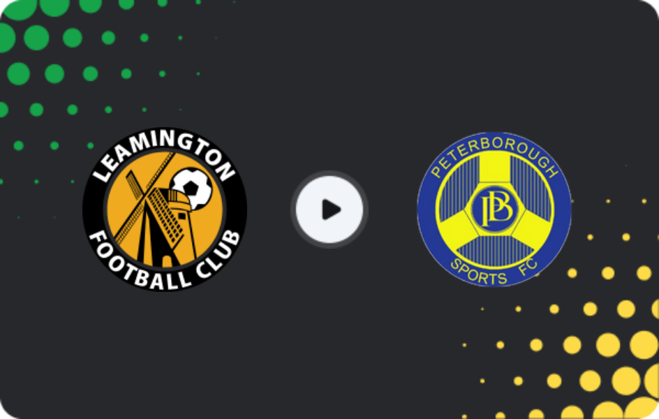 Where to watch Leamington — Peterborough Sports, National League - North, 28.03.2026