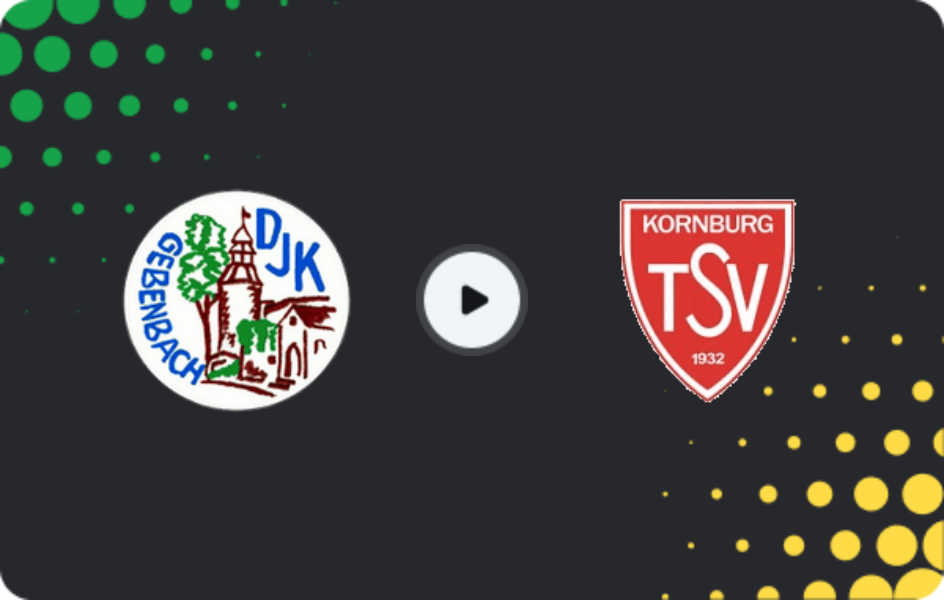 Where to watch Gebenbach — Kornburg, Oberliga - Bayern Nord, 28.03.2026