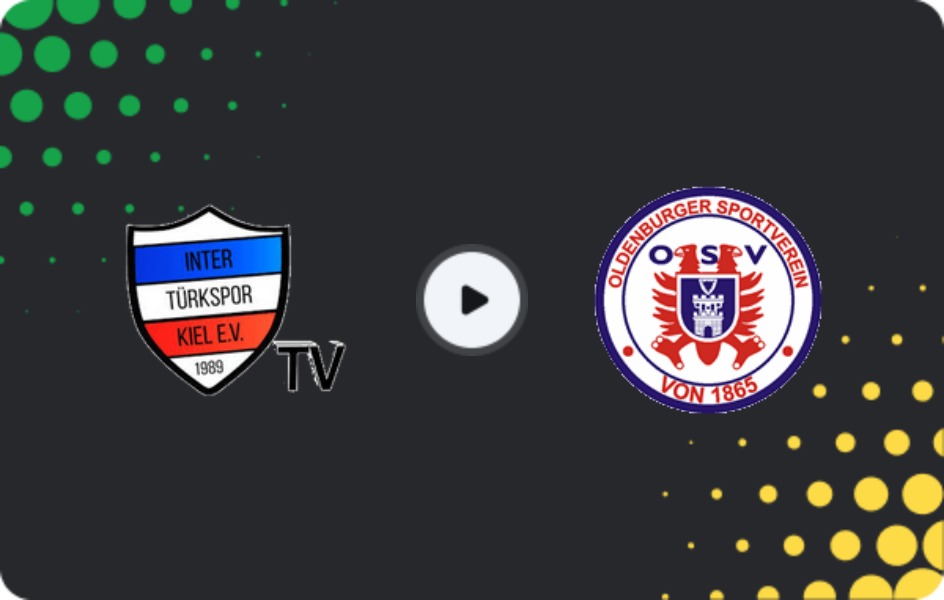 Where to watch Inter Türkspor Kiel — Oldenburger SV, Oberliga - Schleswig-Holstein, 29.03.2026