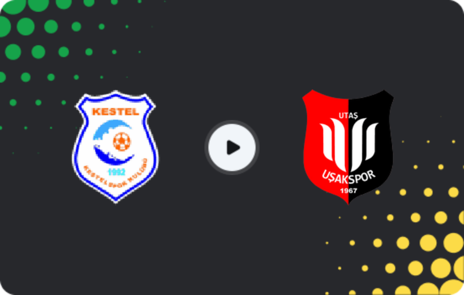 Where to watch Kestelspor — Utaş Uşakspor, 3. Lig - Group 4, 29.03.2026