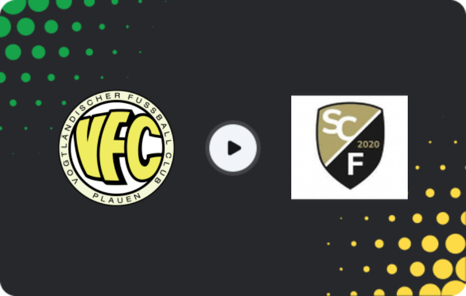Where to watch Plauen — SC Freital, NOFV-Oberliga Süd, 04.04.2026