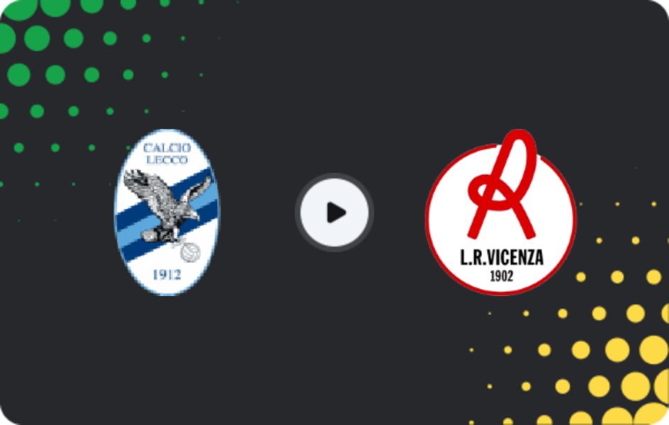 Where to watch Lecco — Vicenza Virtus, Serie C - Girone A, 04.04.2026