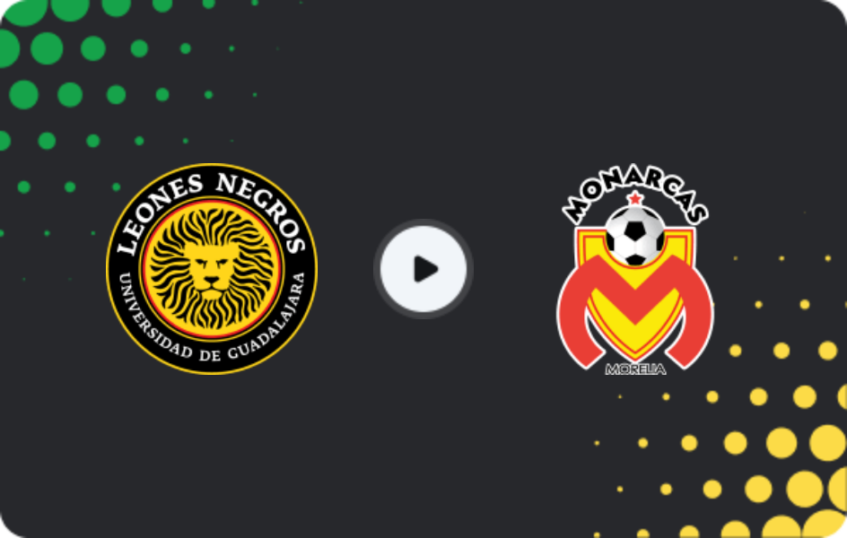 Where to watch Leones Negros UDG — Monarcas, Liga de Expansión MX, 05.04.2026