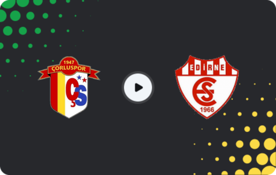 Where to watch Çorluspor 1947 — Edirnespor, 3. Lig - Group 1, 05.04.2026