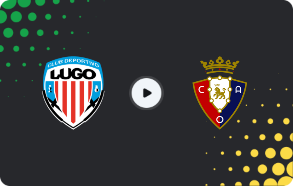 Where to watch Lugo — Osasuna II, Primera Federación – Group 1, 05.04.2026