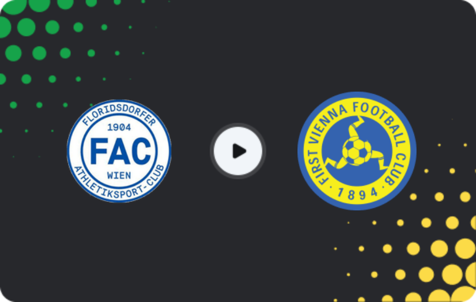 Where to watch Floridsdorfer AC — First Vienna, 2. Liga, 06.04.2026