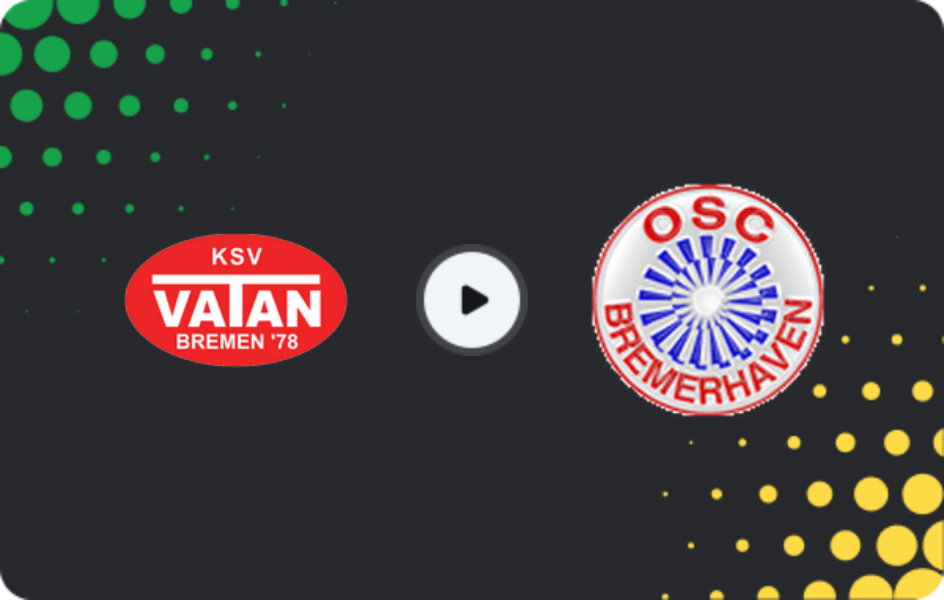 Where to watch Vatan Sport — OSC Bremerhaven, Oberliga - Bremen, 12.04.2026