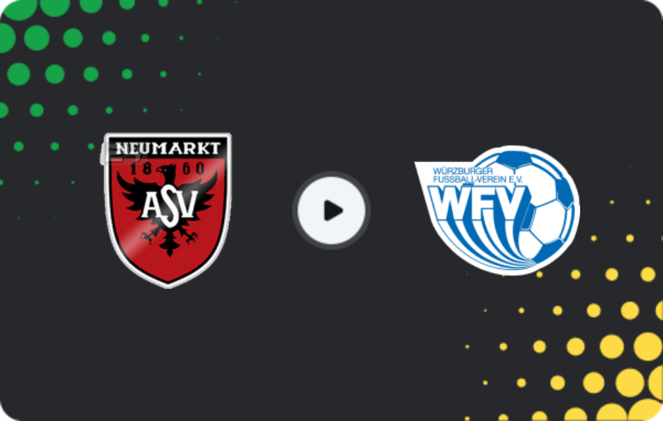 Where to watch ASV Neumarkt — Würzburger FV, Oberliga - Bayern Nord, 11.04.2026