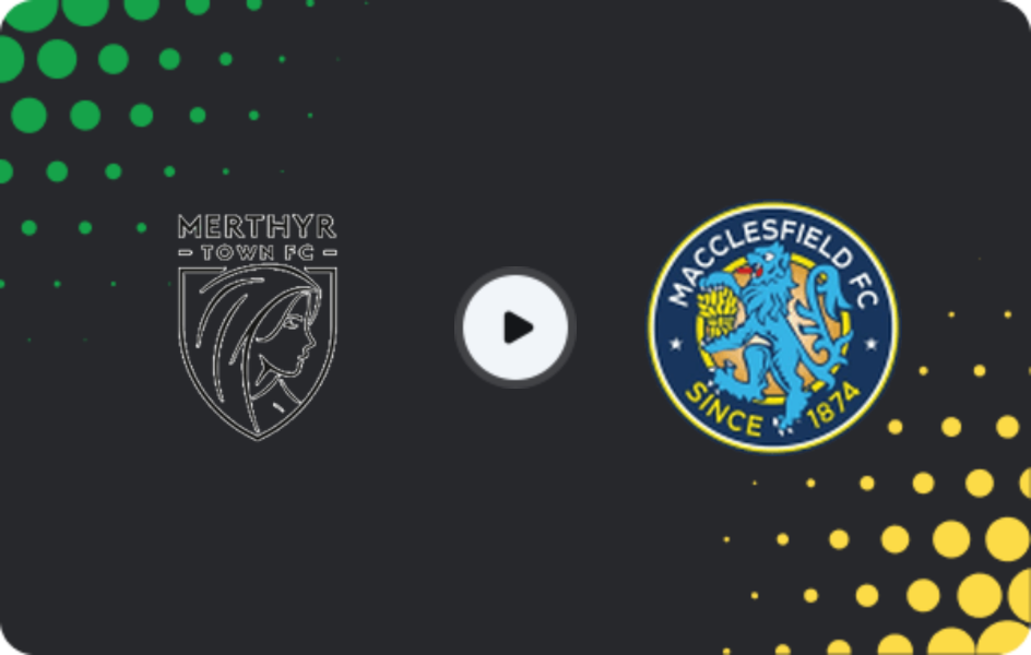 Where to watch Merthyr Town — Macclesfield, National League - North, 11.04.2026