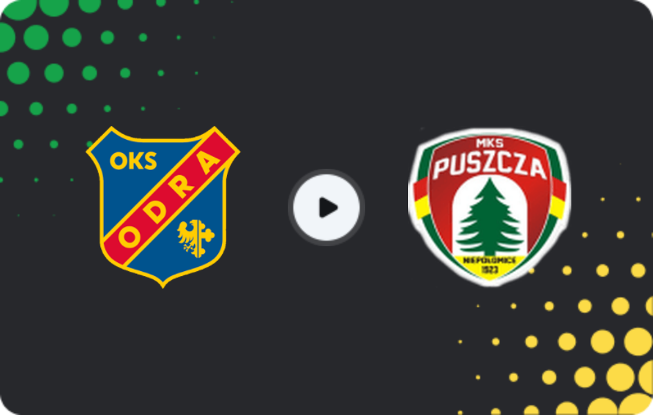 Where to watch Odra Opole — Puszcza Niepołomice, 1 Liga, 11.04.2026
