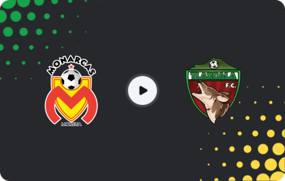 Where to watch Monarcas — Tlaxcala, Liga de Expansión MX, 12.04.2026
