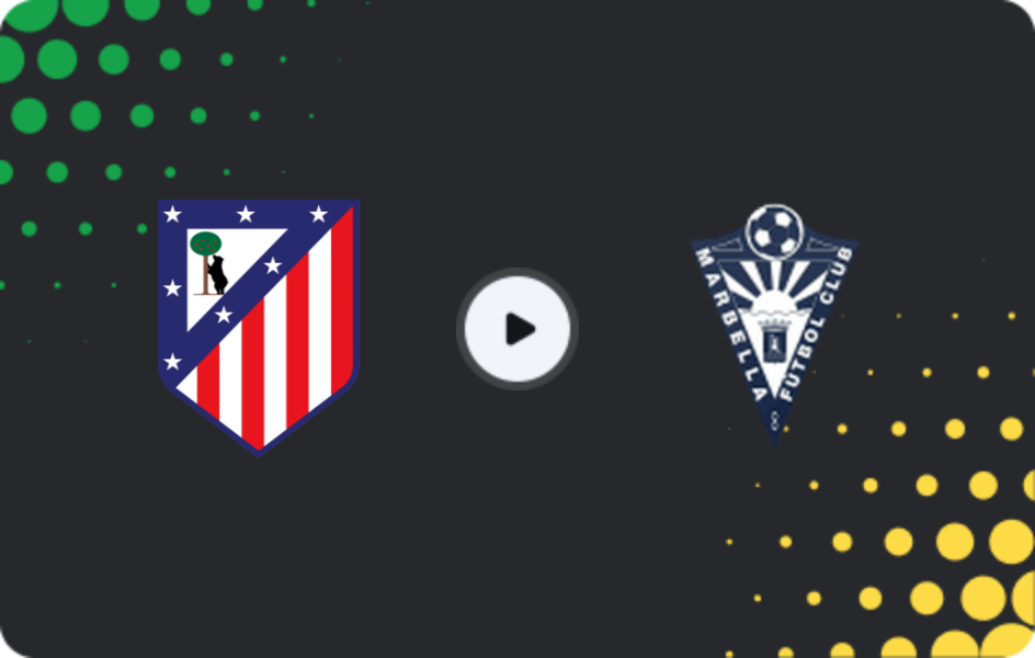Where to watch Atlético Madrid II — Marbella, Primera Federación – Group 2, 12.04.2026