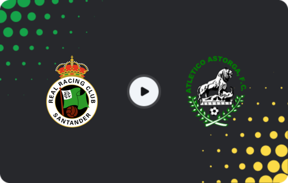 Where to watch Racing Santander II — Atlético Astorga, Segunda Federación – Group 1, 12.04.2026