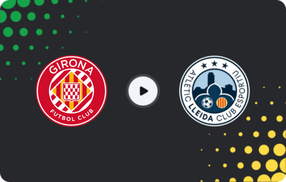 Where to watch Girona II — Atlètic Lleida, Segunda Federación - Group 3, 12.04.2026