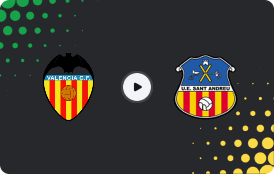 Where to watch Valencia II — Sant Andreu, Segunda Federación - Group 3, 12.04.2026