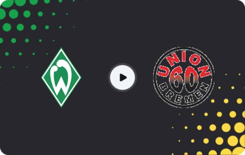 Where to watch Werder Bremen III — Union Bremen, Oberliga - Bremen, 18.04.2026