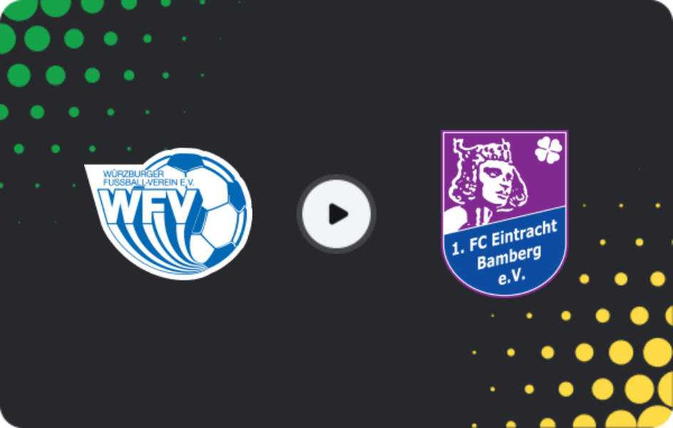 Where to watch Würzburger FV — Eintracht Bamberg, Oberliga - Bayern Nord, 18.04.2026