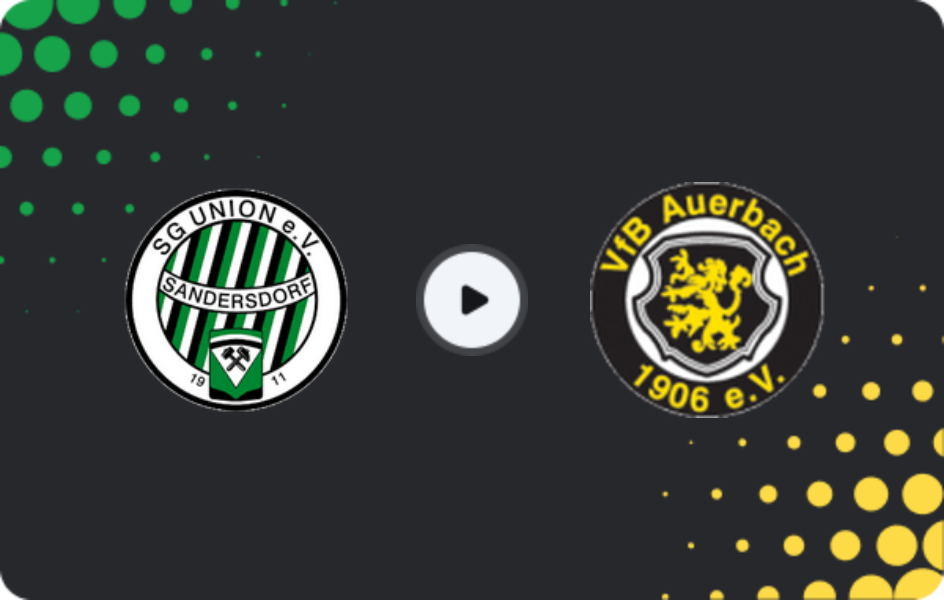 Where to watch Union Sandersdorf — Auerbach, NOFV-Oberliga Süd, 18.04.2026