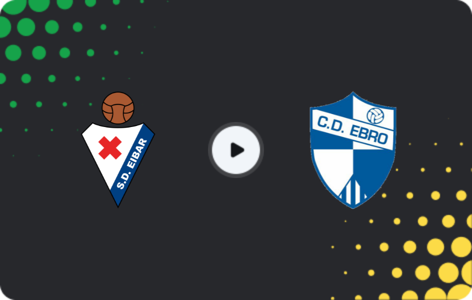 Where to watch Eibar II — Ebro, Segunda Federación - Group 2, 19.04.2026