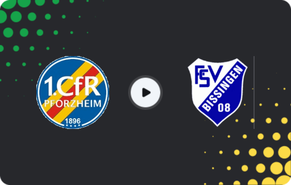 Where to watch CFR Pforzheim — Bissingen, Oberliga - Baden-Württemberg, 24.04.2026