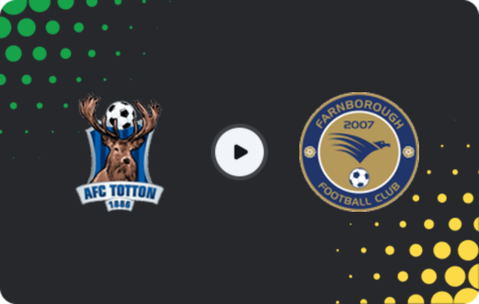 Where to watch AFC Totton — Farnborough, National League - South, 25.04.2026