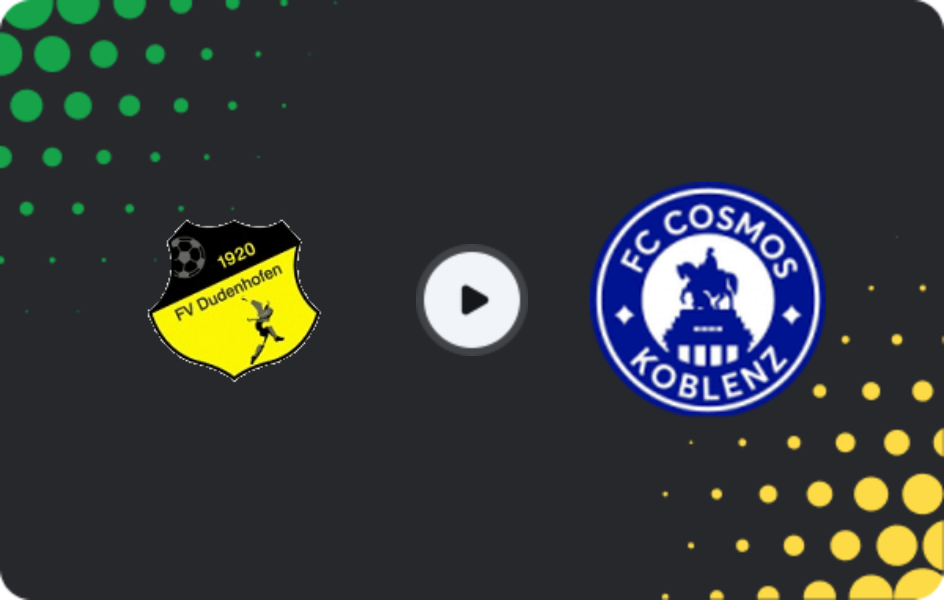 Where to watch Dudenhofen — Cosmos Koblenz, Oberliga Rheinland-Pfalz/Saar, 25.04.2026