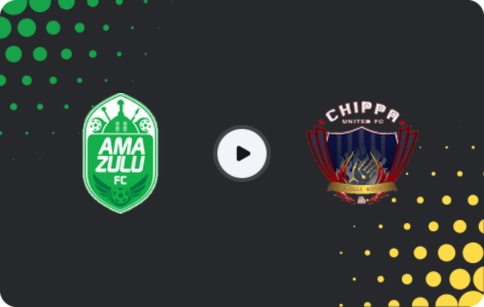 Where to watch Amazulu — Chippa United, Premiership, 25.04.2026